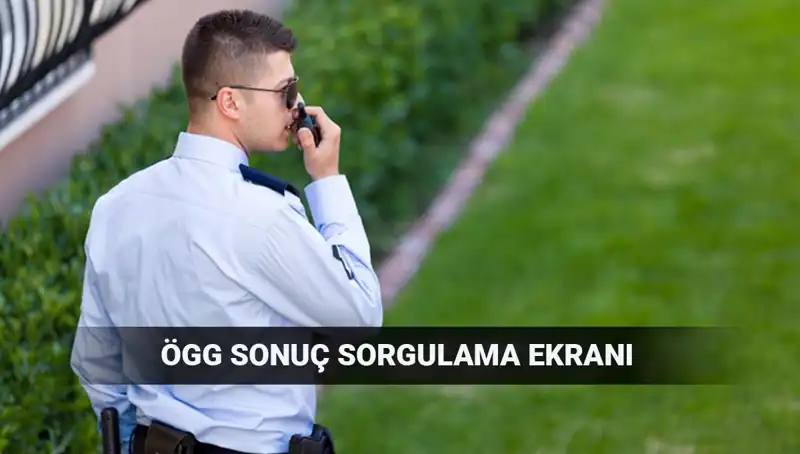 EGM ÖGG Sınav Sonuçları Açıklandı mı? 2025 İçin Tüm Ayrıntılar