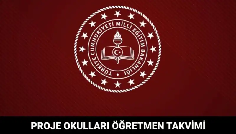 Proje Okulları Öğretmen Atama Takvimi: Sonuçlar Hangi Tarihte Açıklanacak?