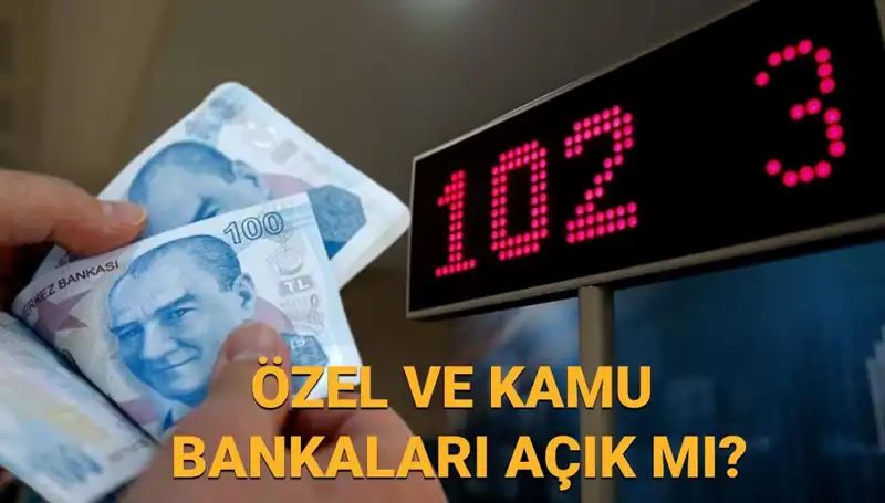 4 Nisan Cuma Bankalar Açık mı? Kamu ve Özel Bankaların Çalışma Durumu!