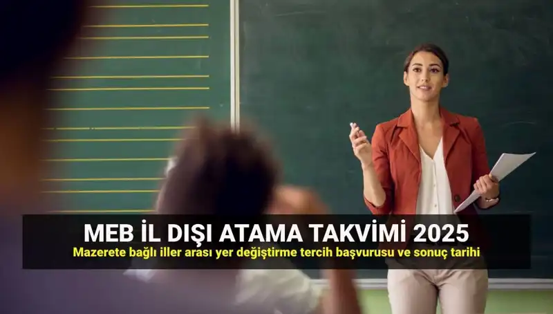 2025 MEBBİS Atama Sonuçları! Öğretmenler İlleri Değiştiriyor