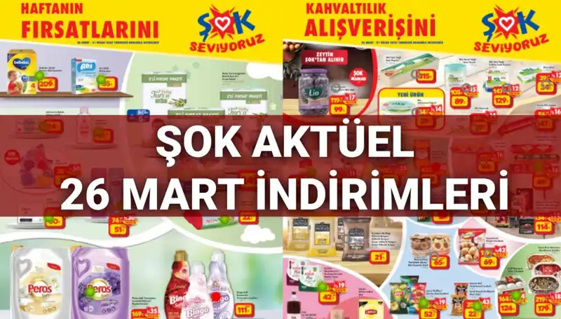ŞOK Aktüel Kataloğu 26 Mart: Büyük İndirimlerle Dolu Ürünler Sizi Bekliyor