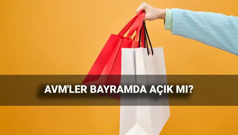 2025 Kurban Bayramı'nda AVM'ler Açık mı? Çalışma Saatleri Neler?